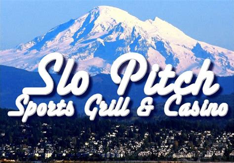casino slo|slow pitch bellingham wa.